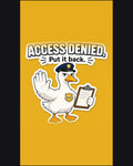 Goose Security: Access Denied — Funny Lock Screen